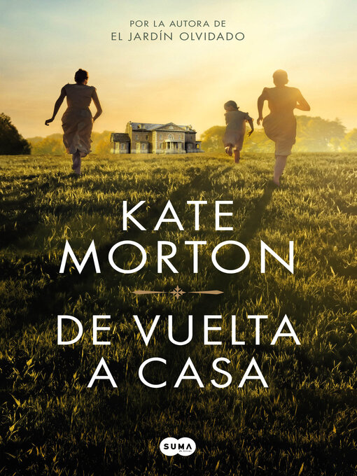 Title details for De vuelta a casa by Kate Morton - Available